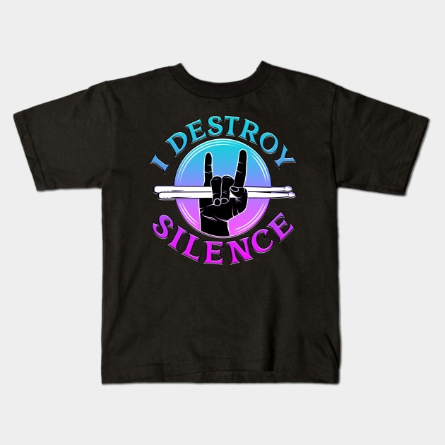 I Destroy Silence Drummer Blues Kids T-Shirt by Shawnsonart